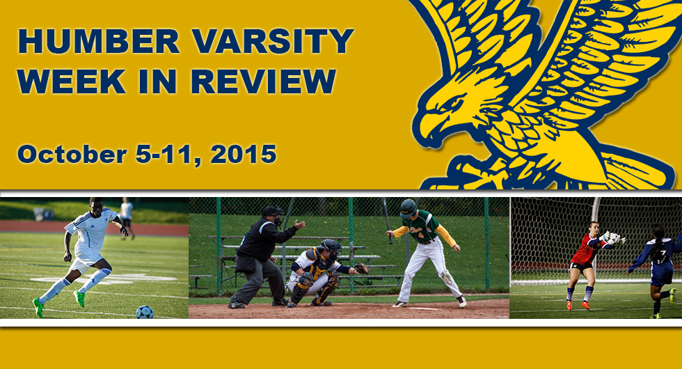 HUMBER HAWKS VARSITY &ndash; WEEK IN REVIEW